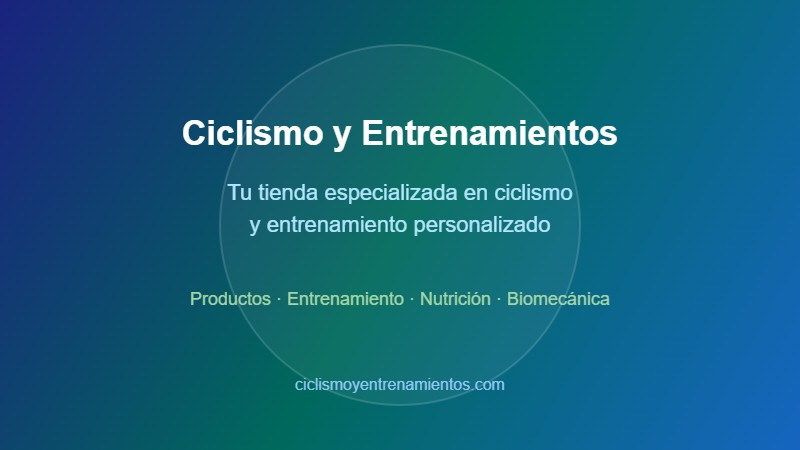 Ciclismo y Entrenamientos: tu tienda especializada en ciclismo y entrenamiento personalizado